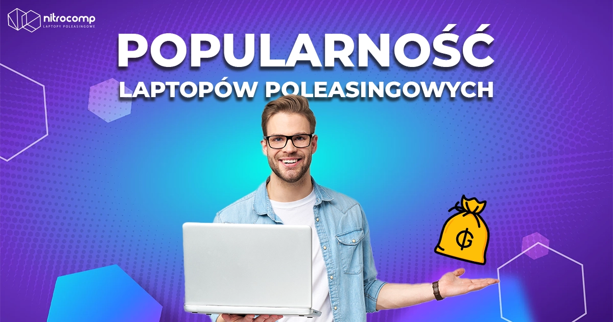 laptopy poleasingowe Śląsk oferta Nitrocomp